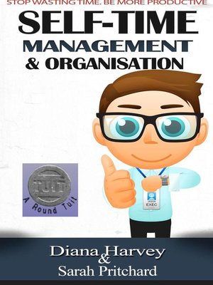 cover image of Self Time Management and Organisation, #1